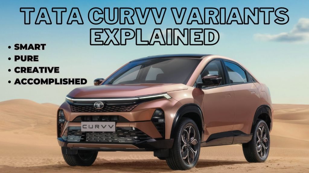 Tata Curvv Variants Explained