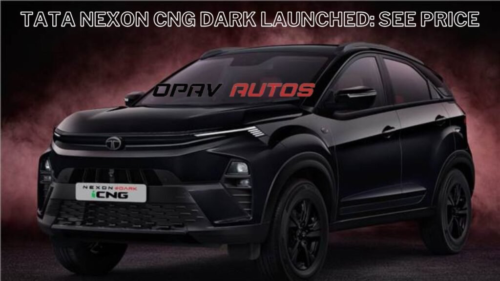 Tata Nexon CNG Dark Edition Launched