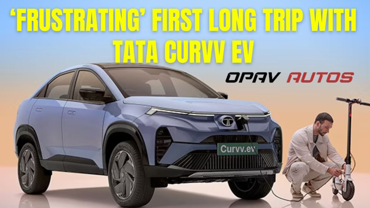 Tata Curvv EV Long Distance Owner Review